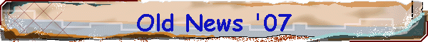 Old News '07