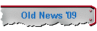 Old News '09