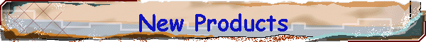 New Products