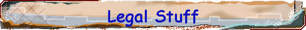Legal Stuff