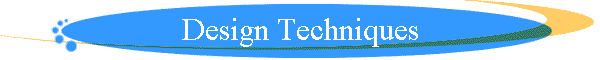 Design Techniques