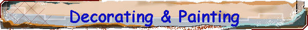 Decorating & Painting