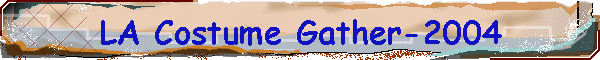 LA Costume Gather-2004