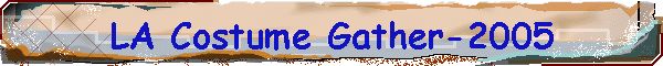 LA Costume Gather-2005