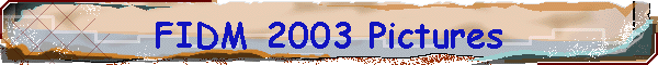 FIDM 2003 Pictures