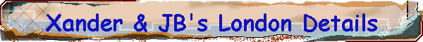 Xander & JB's London Details