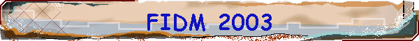 FIDM 2003