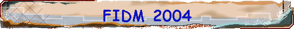 FIDM 2004