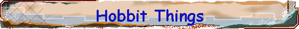 Hobbit Things