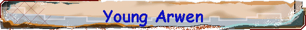 Young Arwen