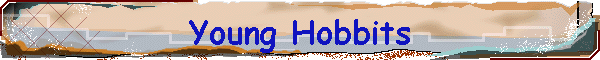 Young Hobbits