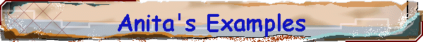 Anita's Examples