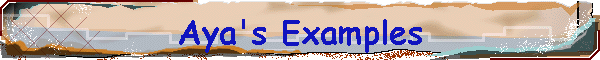 Aya's Examples
