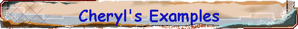 Cheryl's Examples