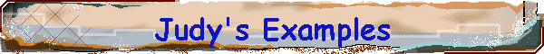 Judy's Examples
