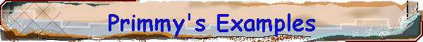 Primmy's Examples