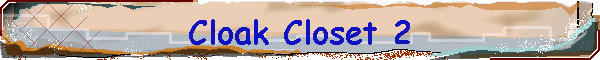 Cloak Closet 2