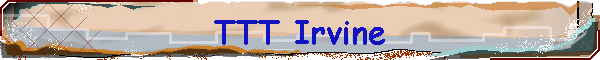 TTT Irvine