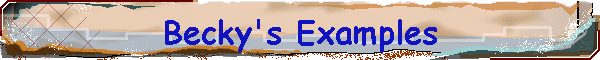 Becky's Examples