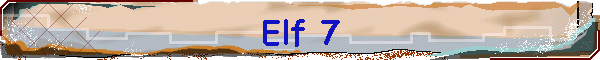 Elf 7
